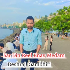 Sar Din Reel Bnav Medam